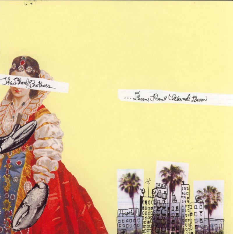 the blood brothers  burn piano island burn front